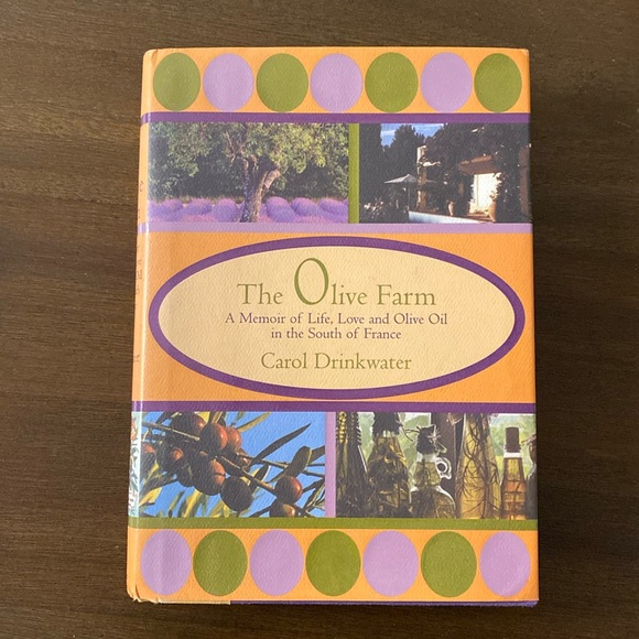 Olive Farm A Memoir of Life, Love and Olive Oil in the South of France - Picture 1 of 10